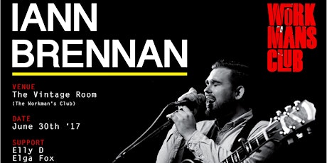 Iann Brennan live at The Vintage Room (The Workman's Club) primary image