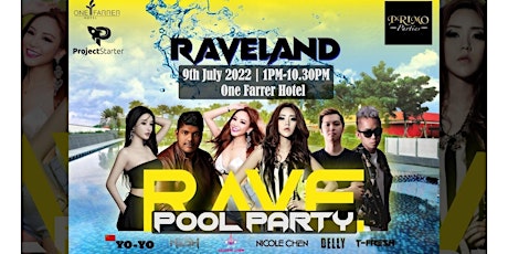 RAVELAND 2022 - POOL PARTY tickets
