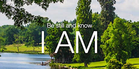 Be Still and Know I AM - Biblical Meditation Retreat for Women tickets