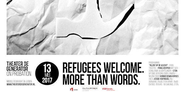On Probation - Refugees Welcome, More Than Words