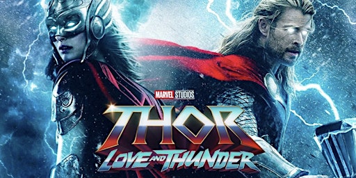 Thor:  Love and Thunder Movie Premiere (AMC Townsquare - Las Vegas)