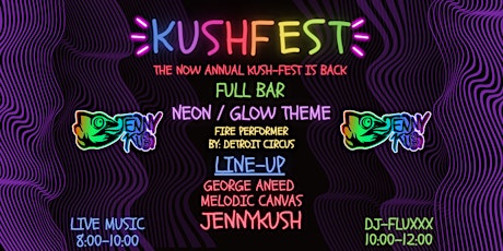 Kush-Fest 2022 Music Festival tickets