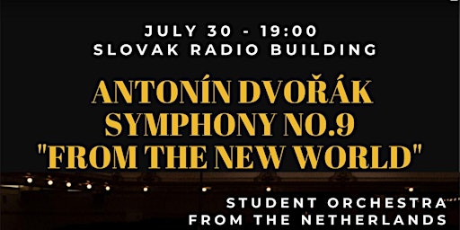 Dvorak - Symphony no. 9 "From the new world" (free entrance)