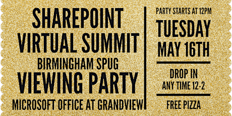 SharePoint Virtual Summit - Bham SPUG Viewing Party