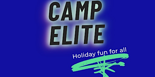 Camp Elite week two