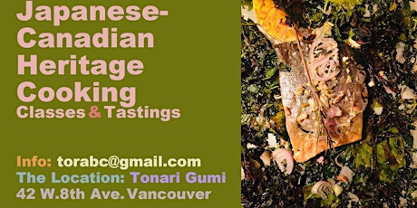 Japanese Canadian Heritage Cooking Classes in 2022 - Old School/New School