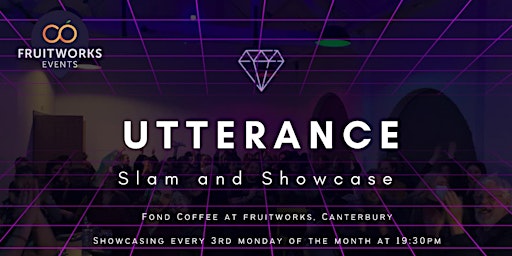 Utterance July - The LAST Slam and Showcase