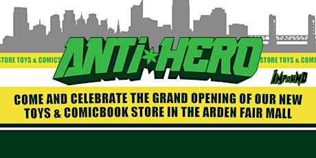 Anti-Hero by Impound Comics Grand Opening tickets