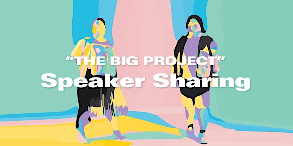 "The Big Project" 講座