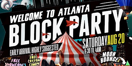 Welcome To Atlanta: Block Party tickets