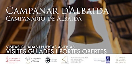 Campanar d'Albaida: Visites Guiades i Portes Obertes (3er trimestre) entradas