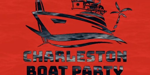 Charleston Boat Party