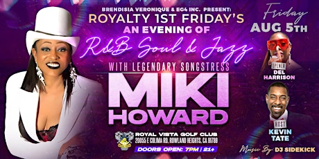An Evening of R&B, Soul & Jazz w/ Miki Howard - Royalty 1st Friday's tickets