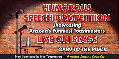 3rd Annual Humorous Speech Competition sponsored by Blue Toastmasters