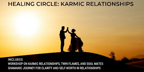 Healing Circle: Karmic Relationships tickets