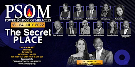 POWER SCHOOL OF MIRACLES “The Secret Place” JUL 18 -24, 2022 tickets