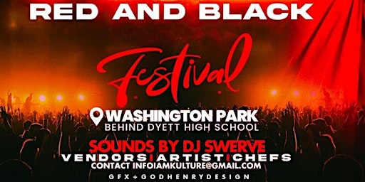 2nd Annual R&B Festival in Washington Park  Sponsored By I Am Kulture