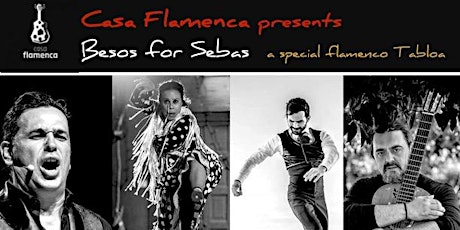 Tablao al Aire: "Besos for Sebas" Fundraiser at Casa Flamenca