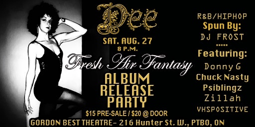 Dee - Fresh Air Fantasy - Album Release Party