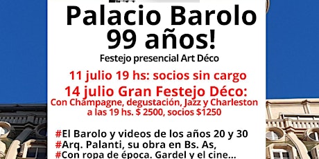 Festejamos 99 AÑOS del PALACIO BAROLO con Art Déco, Charleston y champagne! entradas