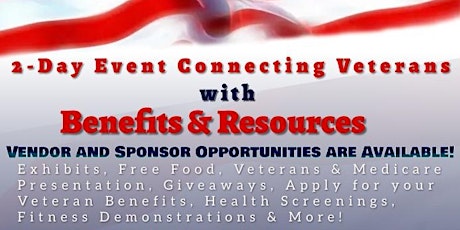 2-Day Event Connecting Veterans with Benefits & Resources tickets