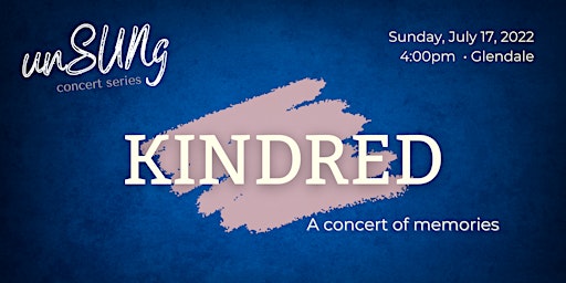 Kindred - a concert of memories