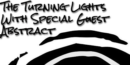 The Turning Lights With Special Guest Abstract Live at The Brass Monkey