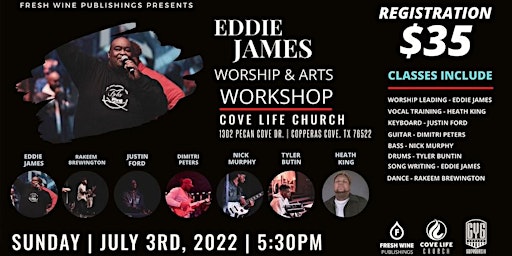 Eddie James Worship and Arts Workshop