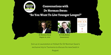 Dr Norman Swan – in conversation with Polly McGee (Launceston)