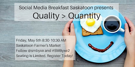 #SMByxe2 - Social Media Breakfast Saskatoon primary image
