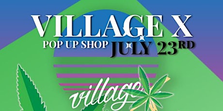 Village X Pop Up Shop (Vendors Wanted) tickets