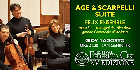 Age & Scarpelli Suite - Felix Ensemble biglietti