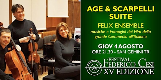 Age & Scarpelli Suite - Felix Ensemble