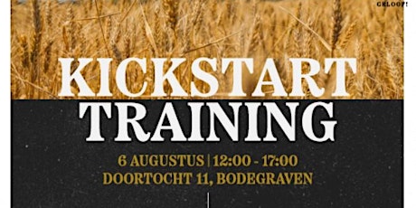 Kickstart Training in Bodegraven tickets