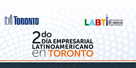 Imagen principal de 2nd Latin American Entrepreneur Conference in Toronto