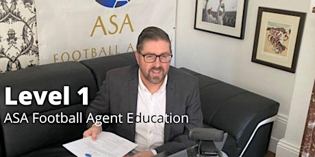 ASA Football Agent Education - Level 1 (Online) tickets