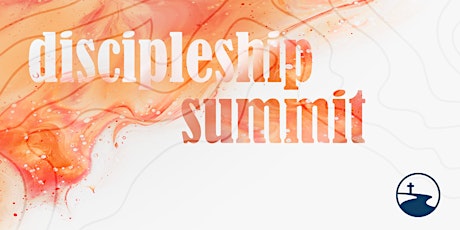 Discipleship Summit With William Wood tickets