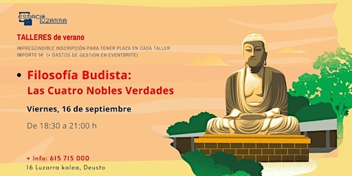 Filosofía Budista: Las Cuatro Nobles Verdades