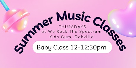 Baby Summer Music Classes tickets