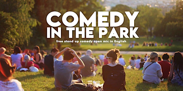 Comedy in the park - Stand-up in English