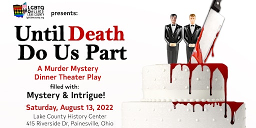 “Until Death Do Us Part”: A  Murder Mystery Dinner  Theater Play