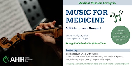 Medical Mission For Syria - Music For Medicine,  A Midsummer Concert. tickets