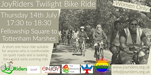 Twilight Ride:  Fellowship Square  to Tottenham Marshes