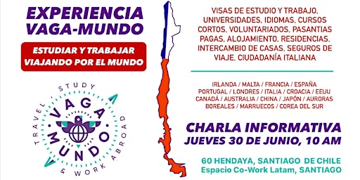 ¡La Experiencia Vaga-Mundo llega a  Chile! Charla informativa en Santiago