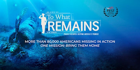 "To What Remains" Screening Hosted by Western Governors University tickets