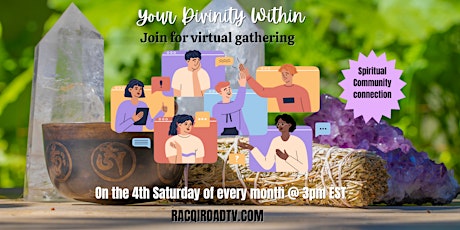 "Your Divinity Within" A Judgement Free and Supportive Spiritual Community