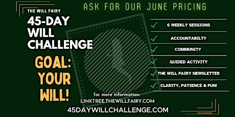 The Will Fairy 45-DAY CHALLENGE billets