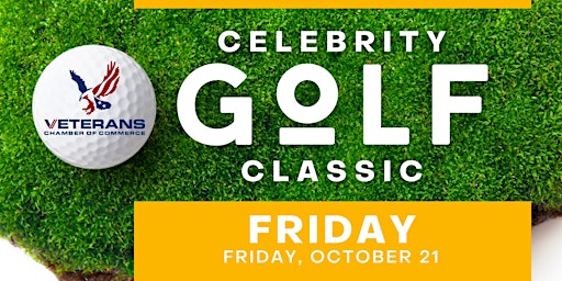 Veterans Chamber of Commerce Celebrity Golf Tournament