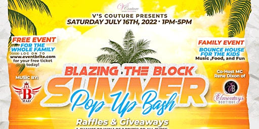 Blazin the Block Summer Pop Up Bash