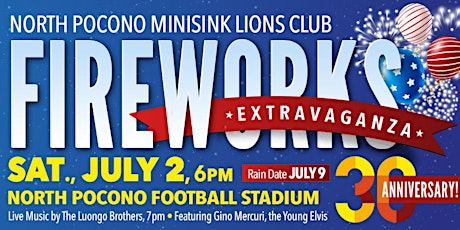 North Pocono Fireworks POSTPONED to Saturday July 9th tickets